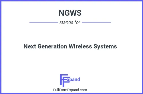 Full form of NGWS