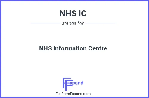 Full form of NHS IC