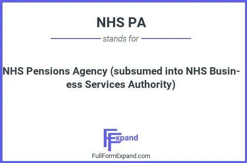 Full form of NHS PA