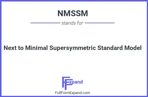 Full form of NMSSM