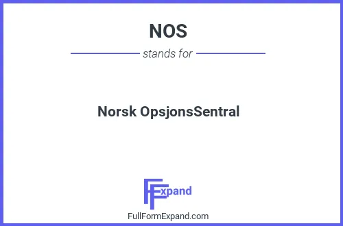 Full form of NOS