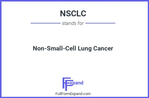 Full form of NSCLC