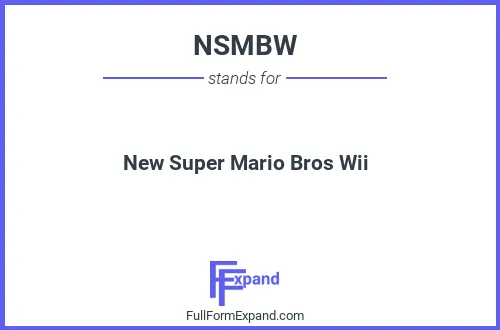 Full form of NSMBW