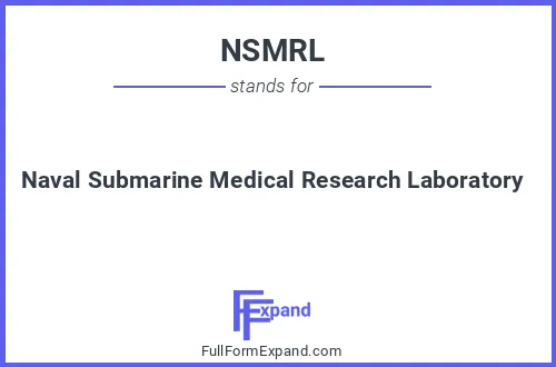 Full form of NSMRL