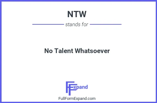 Full form of NTW