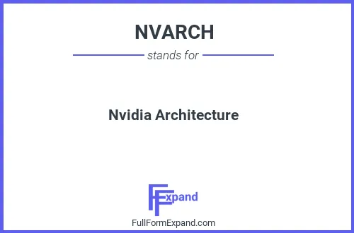 Full form of NVARCH