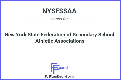 Full form of NYSFSSAA