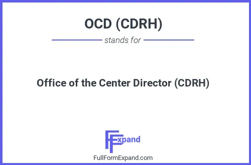 Full form of OCD (CDRH)