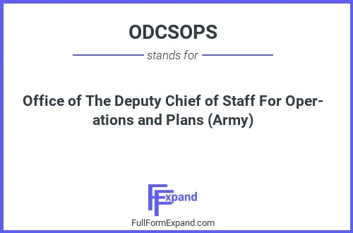 Full form of ODCSOPS