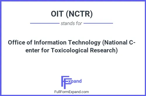 Full form of OIT (NCTR)