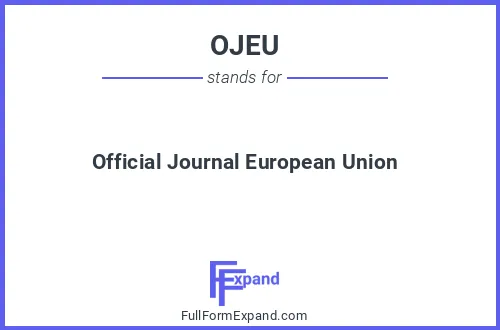 Full form of OJEU