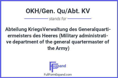 Full form of OKH/Gen. Qu/Abt. KV