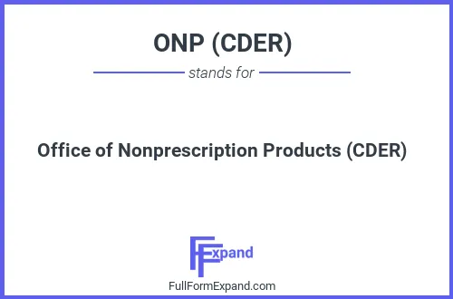 Full form of ONP (CDER)