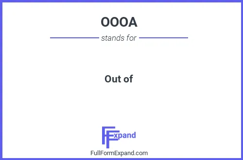 Full form of OOOA