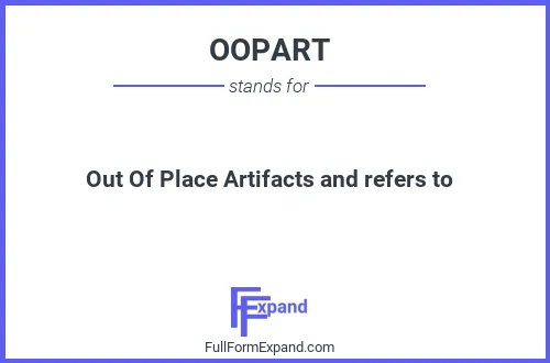 Full form of OOPART