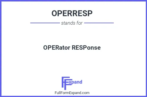 Full form of OPERRESP