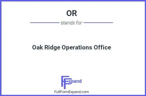 Full form of OR