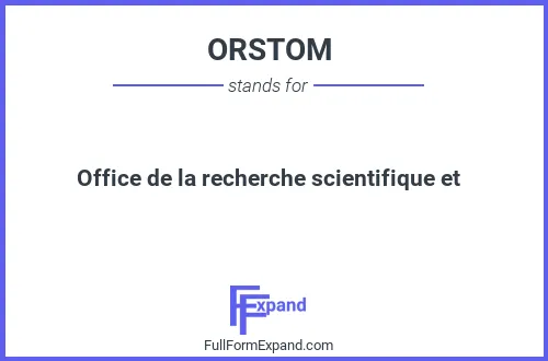 Full form of ORSTOM