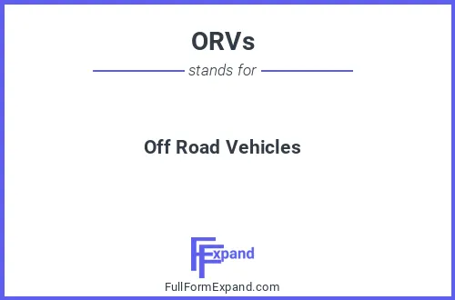 Full form of ORVs