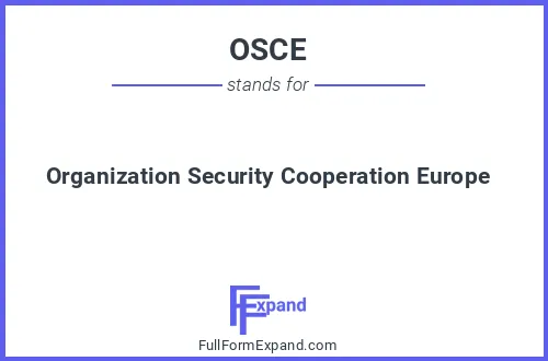 Full form of OSCE