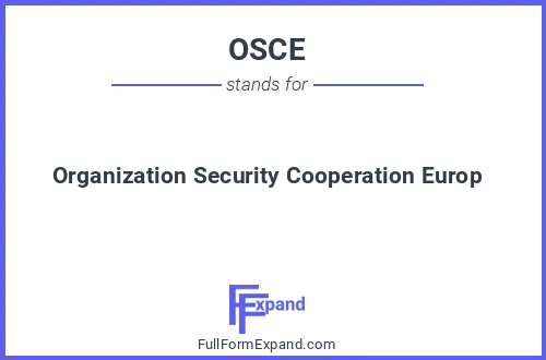 Full form of OSCE
