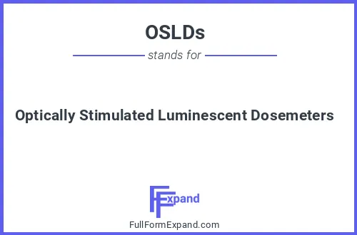 Full form of OSLDs