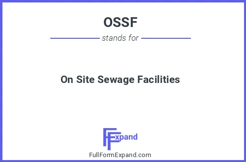 Full form of OSSF