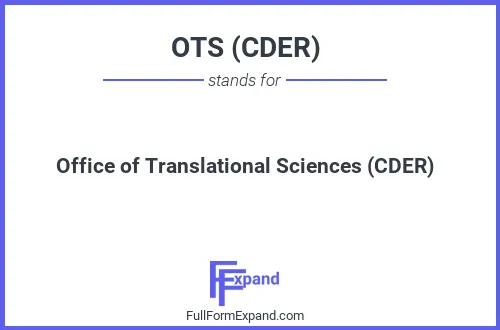 Full form of OTS (CDER)