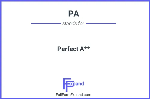Full form of PA