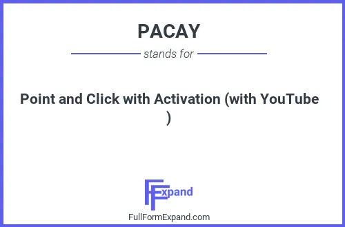 Full form of PACAY