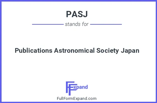 Full form of PASJ