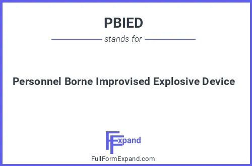 Full form of PBIED