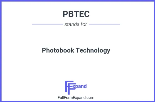 Full form of PBTEC