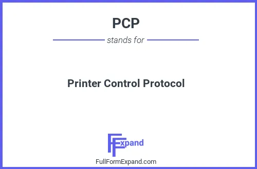 Full form of PCP
