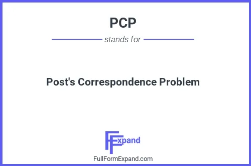 Full form of PCP