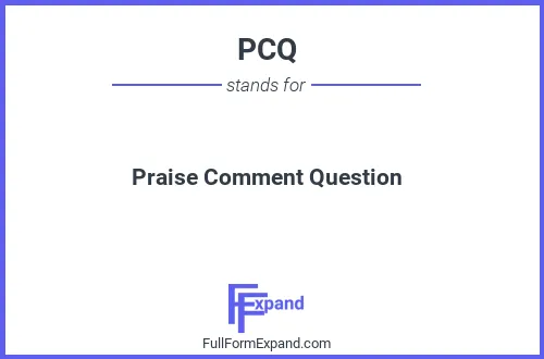 Full form of PCQ
