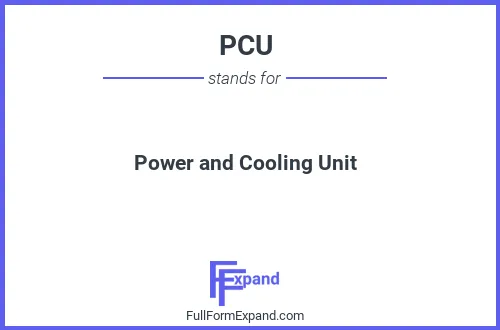 Full form of PCU