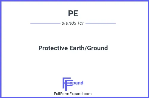 Full form of PE