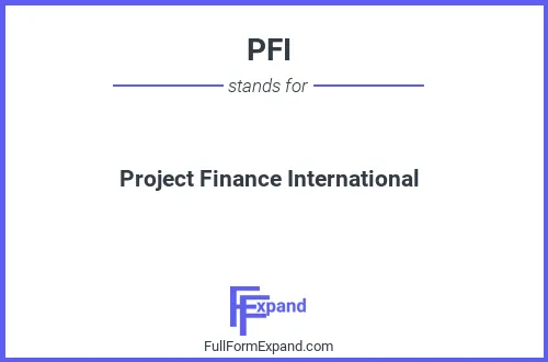 Full form of PFI
