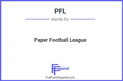 Full form of PFL