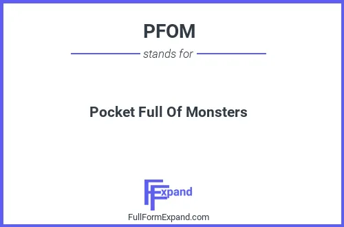 Full form of PFOM