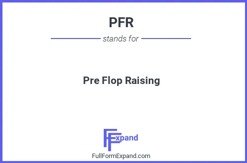 Full form of PFR