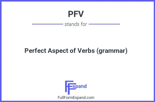 Full form of PFV