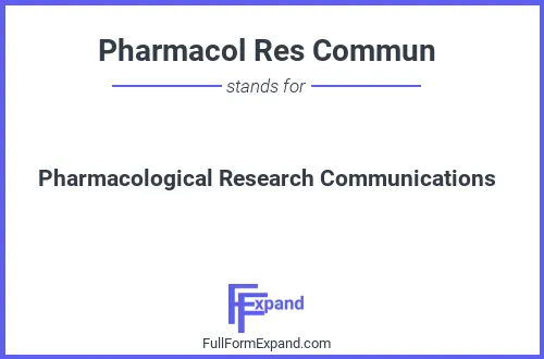 Full form of Pharmacol Res Commun