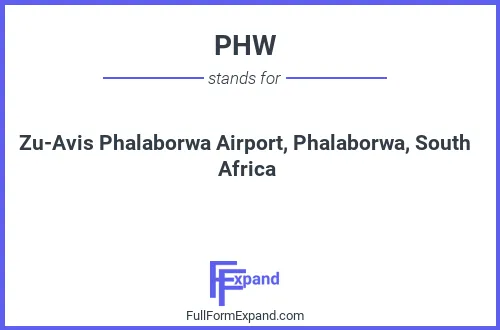 Full form of PHW