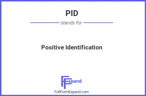 Full form of PID