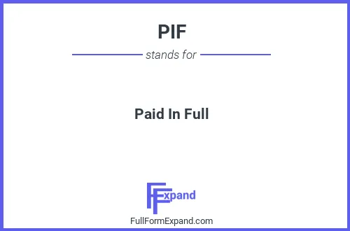 Full form of PIF