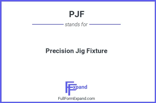 Full form of PJF