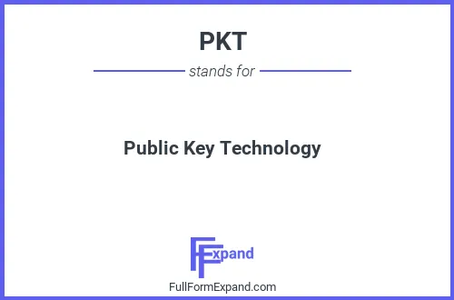 Full form of PKT