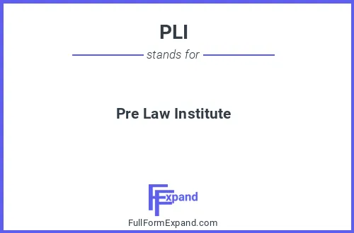 Full form of PLI